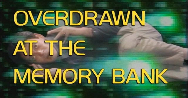 Overdrawn at the Memory Bank