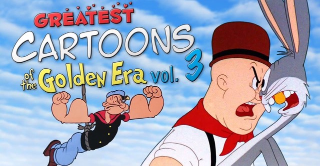 Greatest Cartoons of the Golden Era Vol. 3