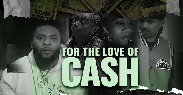 For the Love of Cash