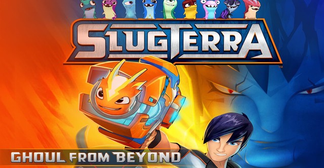 Slugterra: Ghoul from Beyond