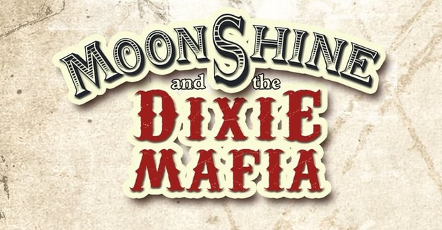 Moonshine and the Dixie Mafia