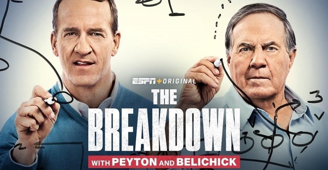 The Breakdown with Peyton and Belichick