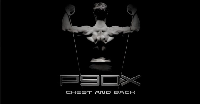 P90X - Chest and Back