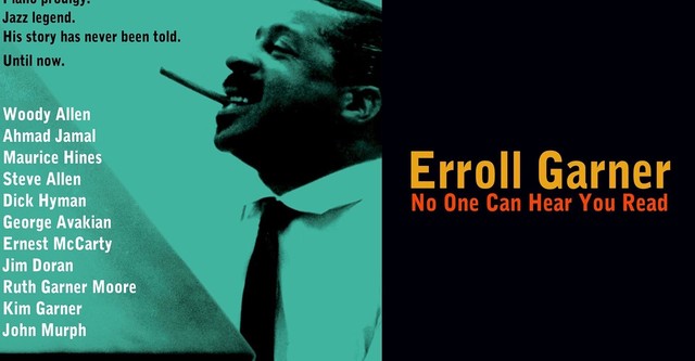 Erroll Garner: No One Can Hear You Read