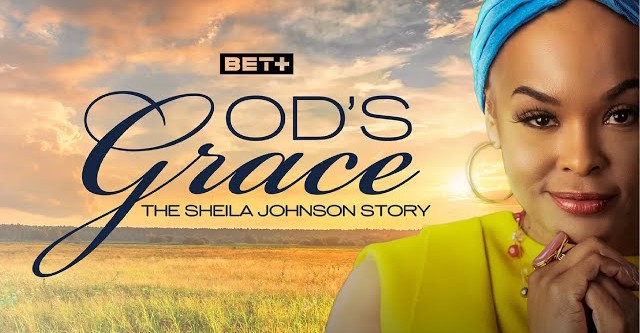 God's Grace: The Sheila Johnson Story