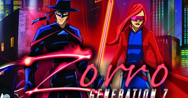 Zorro: Generation Z