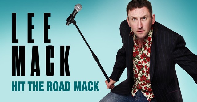 Lee Mack - Hit the Road Mack