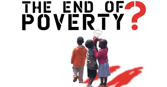 The End of Poverty?