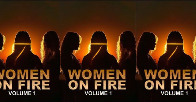 Women on Fire - Volume 1