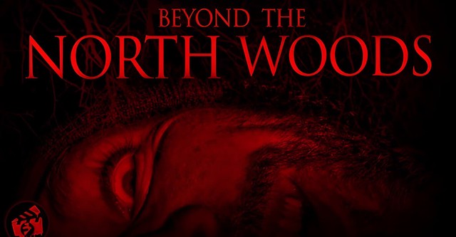 Beyond the North Woods