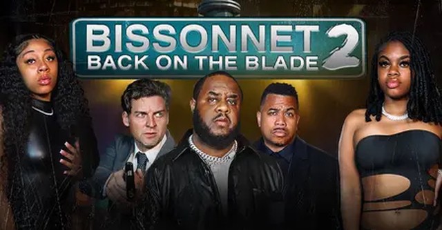 Bissonnet 2: Back on the Blade