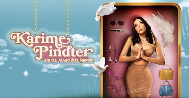 Comedy Central Presenta: Karime Pindter: De la Mano del Señor