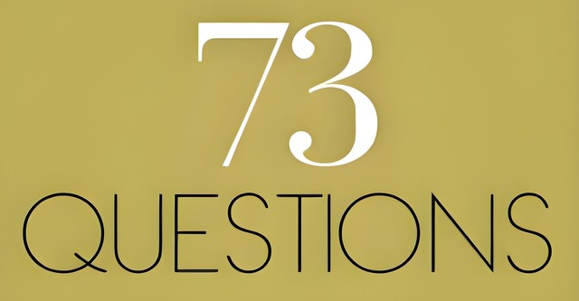 73 Questions