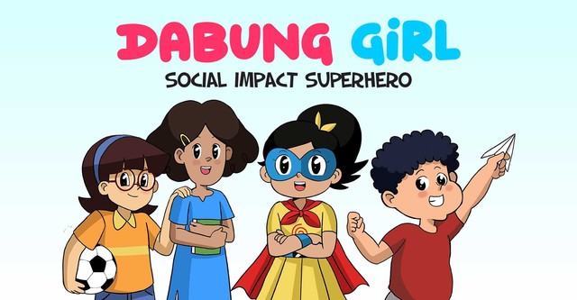 Dabung Girl: Social Impact Superhero