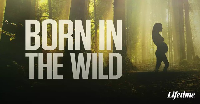 Born in the Wild