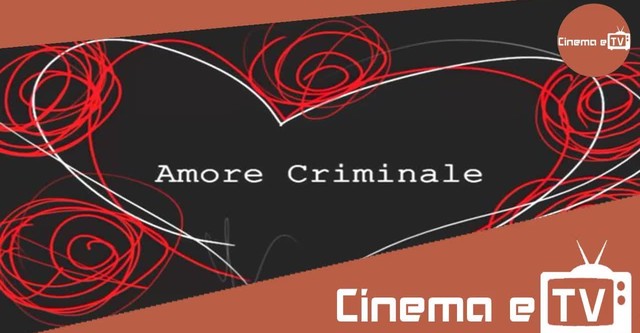 Amore criminale