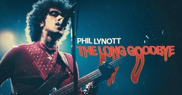 Phil Lynott: The Long Goodbye