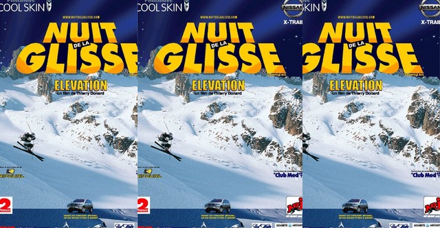 Nuit de la glisse: Elevation