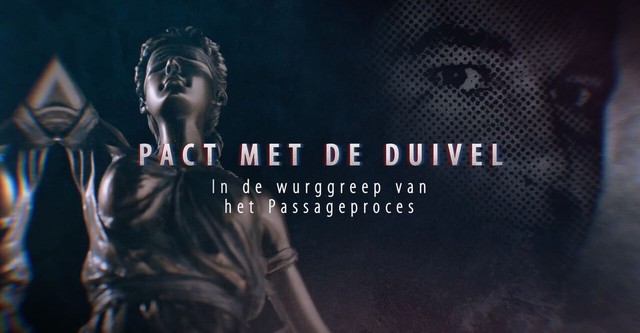 Pact met de Duivel, In de Wurggreep van het Passageproces