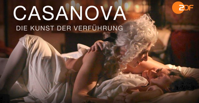 Casanova - Die Kunst der Verführung