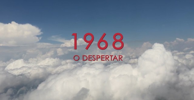 1968: O Despertar