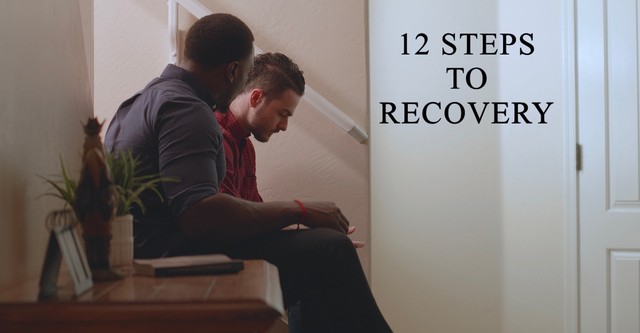 12 Steps to Recovery