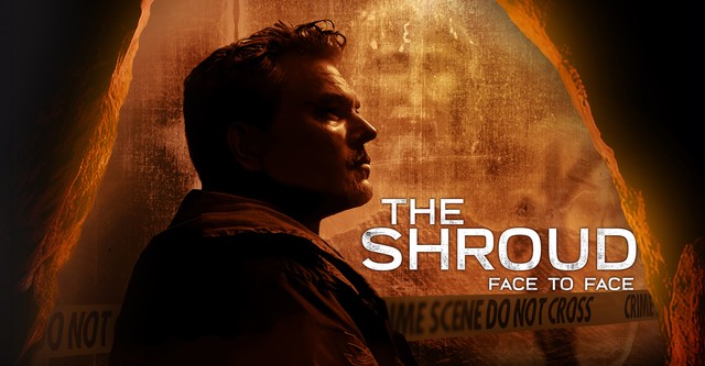 The Shroud: Face to Face