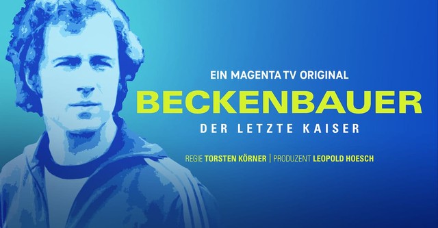 Beckenbauer – Der letzte Kaiser