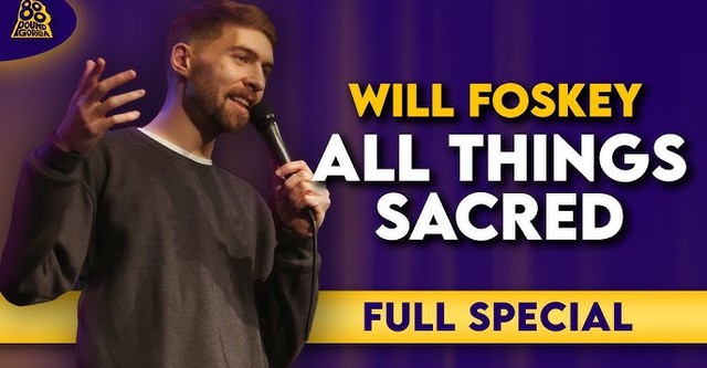 Will Foskey: All Things Sacred