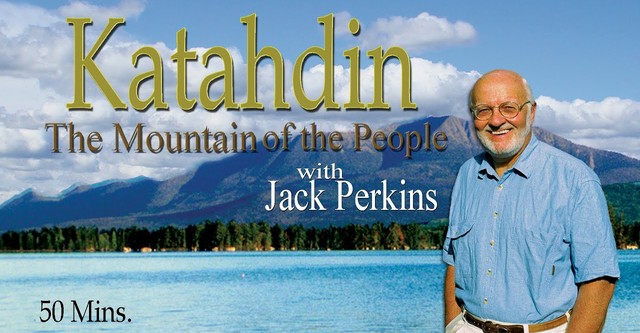 Katahdin: The Mountain of the People.