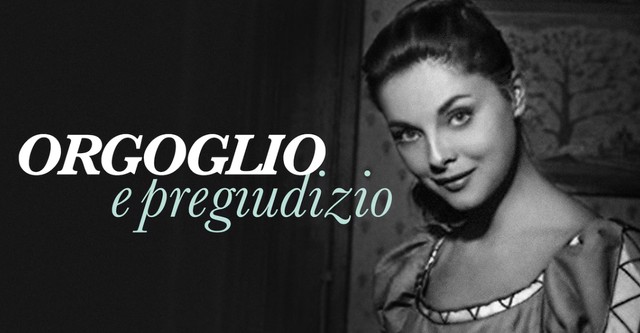 Orgoglio e Pregiudizio