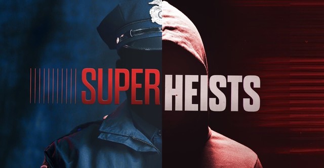 Super Heists