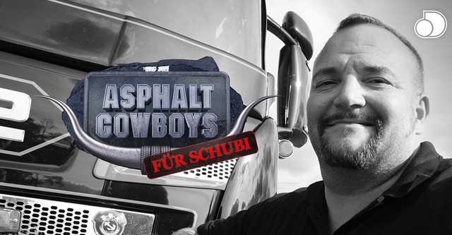 Asphalt Cowboys: Für Schubi