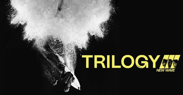 Trilogy: New Wave