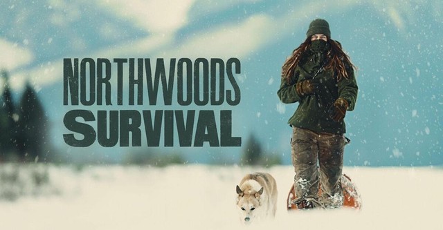 Northwoods Survival