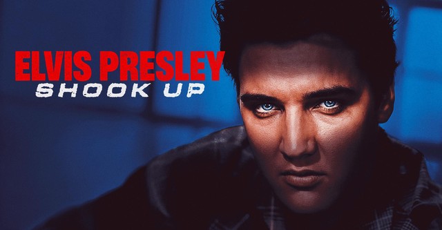 Elvis Presley: Shook Up