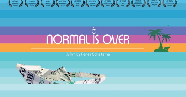 Normal Is Over