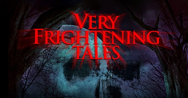 Very Frightening Tales