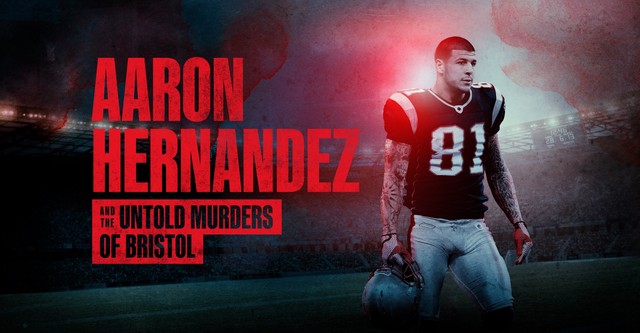 Aaron Hernandez and the Untold Murders of Bristol