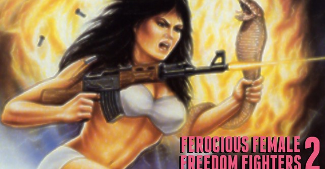 Ferocious Female Freedom Fighters, Part 2