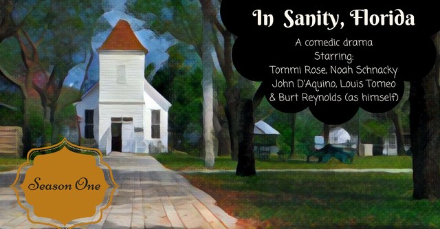 In Sanity, Florida