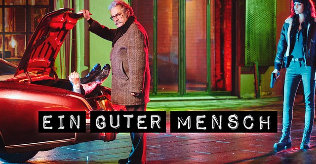 Ein guter Mensch
