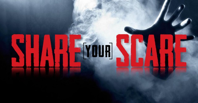 Share Your Scare