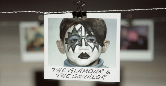 The Glamour & the Squalor