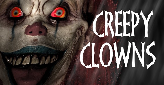 Creepy Clowns