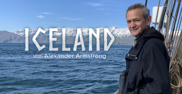 Iceland with Alexander Armstrong