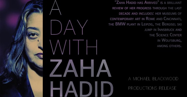 A Day with Zaha Hadid