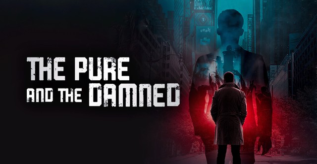 The Pure and the Damned