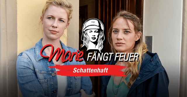 Marie fängt Feuer - Schattenhaft