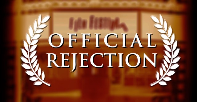 Official Rejection